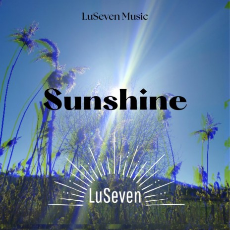 Sunshine | Boomplay Music