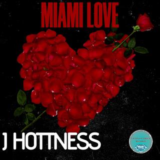 MIAMI LOVE