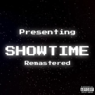 Showtime (Remastered)