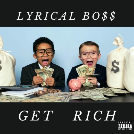 Get Rich | Boomplay Music