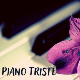 Piano Triste: Música Instrumental de Melancolía y Fondo Emocional de Pianobar para Corazón Roto