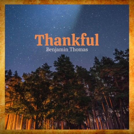 Thankful | Boomplay Music