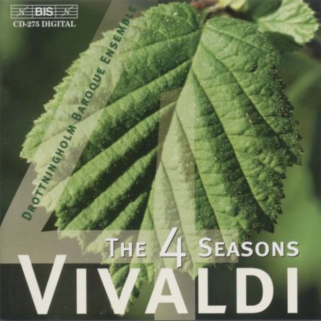 The Four Seasons, Violin Concerto in E Major, Op. 8 No. 1, RV 269 Spring: I. Allegro ft. Drottningholm Baroque Ensemble | Boomplay Music