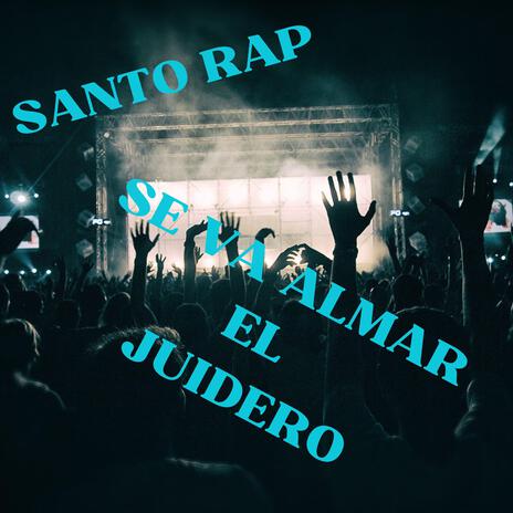 Se va almar el Juidero | Boomplay Music