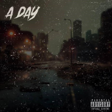 a day | Boomplay Music