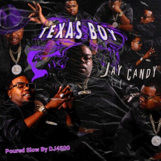 Texas Boy (Poured Slow) (Poured Slow Version)