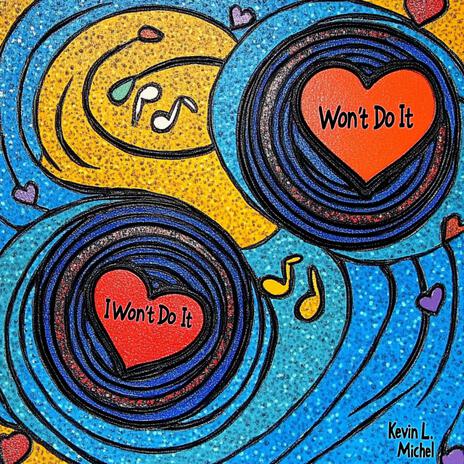 Won't Do It | Boomplay Music