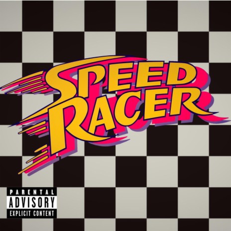 Speed Racer ft. King $eoul | Boomplay Music