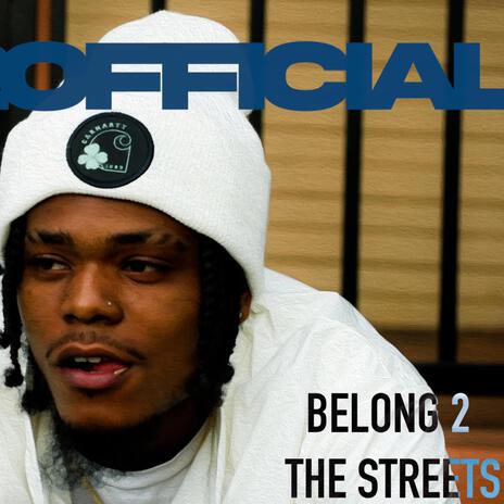 Belong 2 The Streets