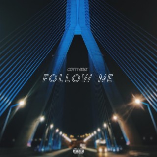 Follow Me