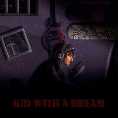 kid with a dream