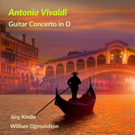 Guitar Concerto in D, RV 93: No. 2, Largo ft. William Ogmundson | Boomplay Music