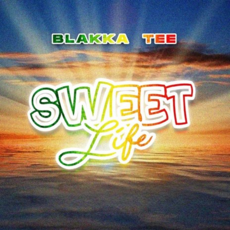 Sweet Life | Boomplay Music