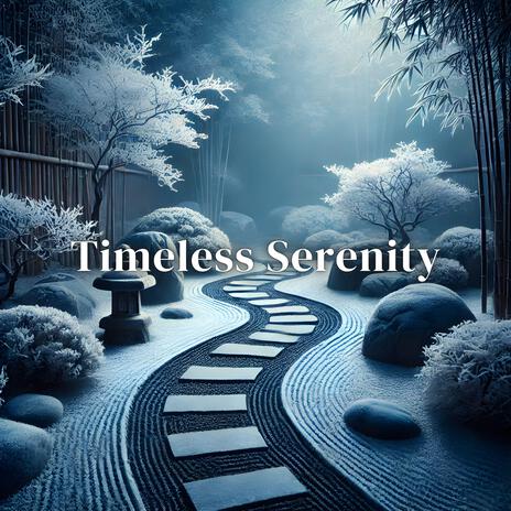 Timeless Serenity