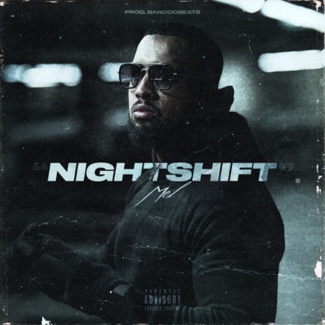 NIGHTSHIFT | Boomplay Music