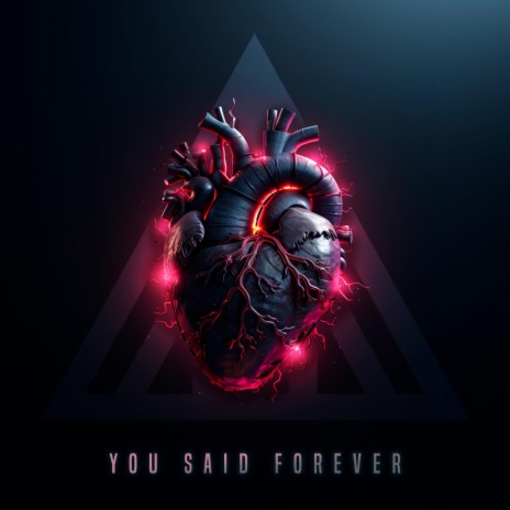 You Said Forever ft. Ruben K | Boomplay Music