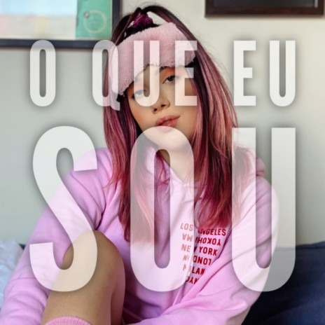 O Que Eu Sou | Boomplay Music