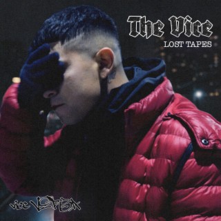 The Vice (lost tapes)