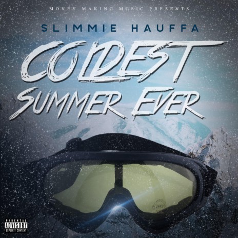 Coldest Summer Ever | Boomplay Music