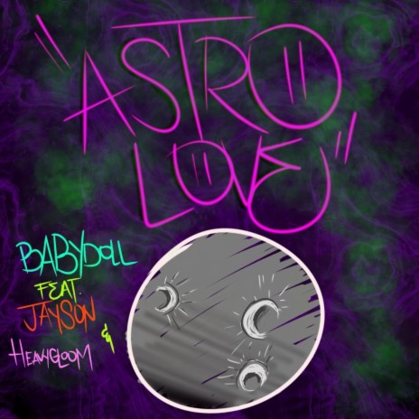 Astro Love ft. Jayson & HeavyGloom | Boomplay Music