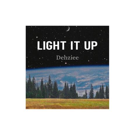 Light It Up | Boomplay Music