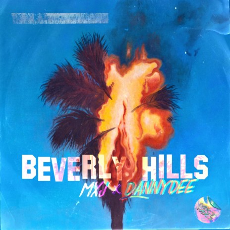 Beverly Hills ft. Danny Dee | Boomplay Music