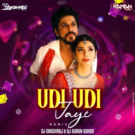 Udi Udi Jaye (Remix) ft. DJ Karan Kahar | Boomplay Music