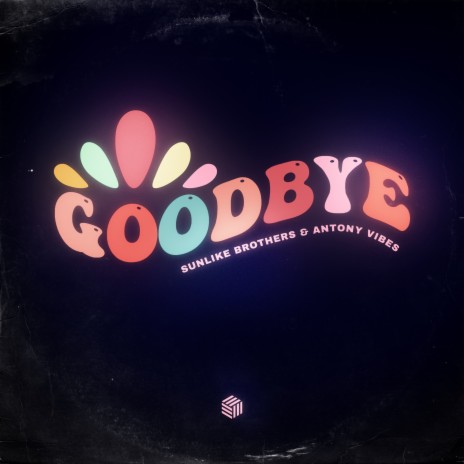 Goodbye ft. Antony Vibes | Boomplay Music