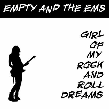 Girl of My Rock and Roll Dreams | Boomplay Music