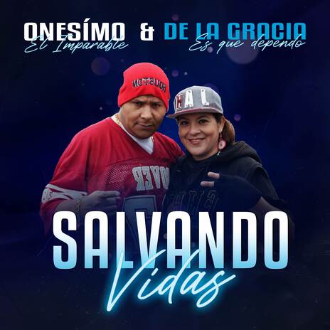 Salvando Vidas ft. De la Gracia & GNS | Boomplay Music