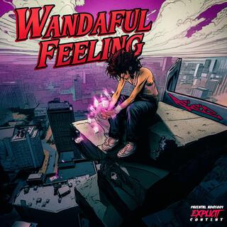 WANDAFUL FEELING