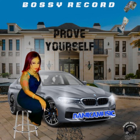 prove yourself | Boomplay Music
