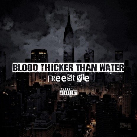 Blood Thicker Than Water | Boomplay Music