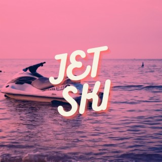 JET SKI