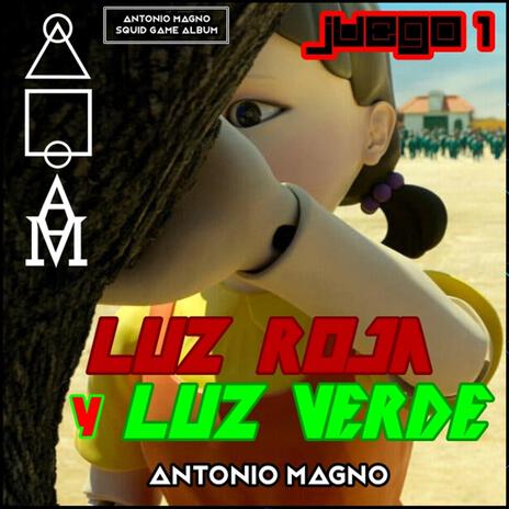 Juego 1 (luz roja y luz verde) | Boomplay Music