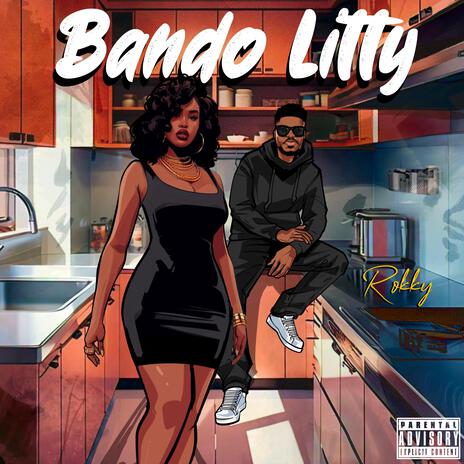 Bando litty | Boomplay Music