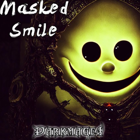 Masked Smile | Boomplay Music