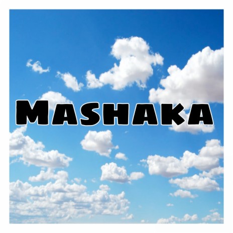 Mashaka ft. 4Mer, Naitor & Naiter