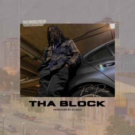 Tha Block ft. DJ Kale | Boomplay Music