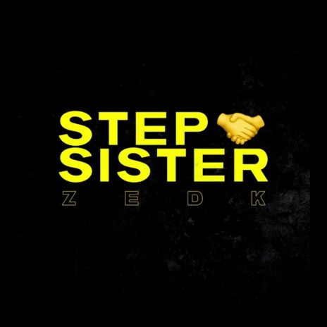 Step Sister | Boomplay Music