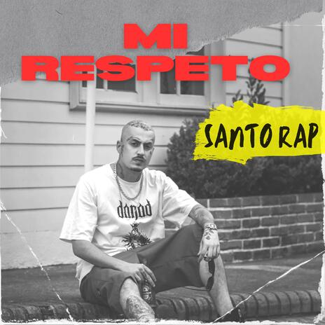 Mi Respeto | Boomplay Music