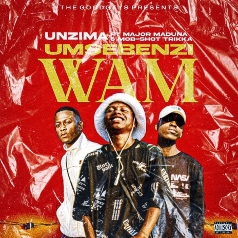 Umsebenzi Wam ft. uNzimaa, Mob-Shot Trikka & Major Maduna