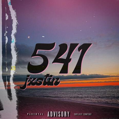 541 ft. Jxstin | Boomplay Music