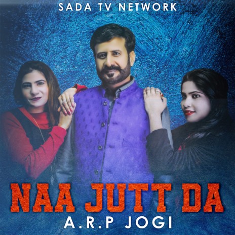 Naa Jutt Da | Boomplay Music