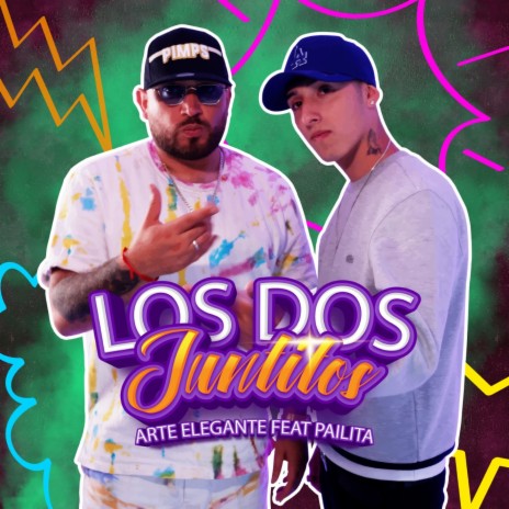 Los Dos Juntitos ft. Pailita | Boomplay Music