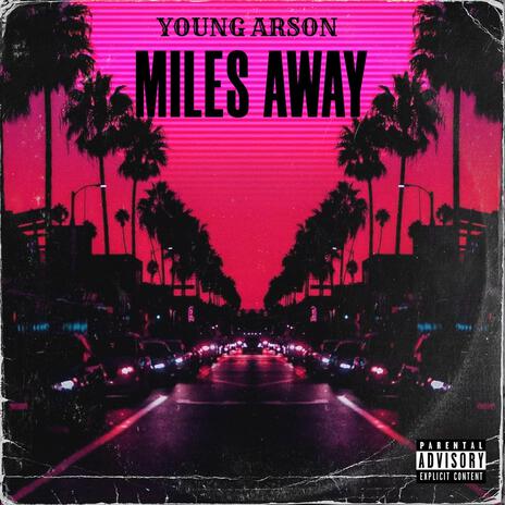 Miles Away | Boomplay Music