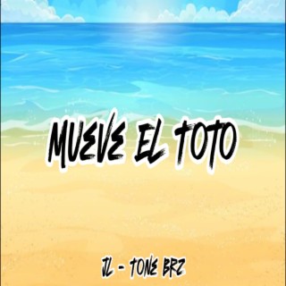 Mueve El Toto (jl)