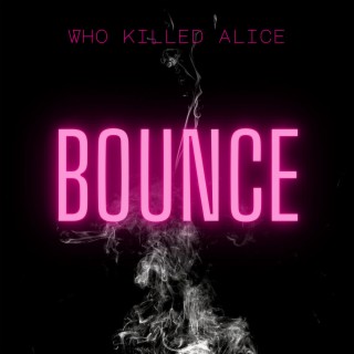 Bounce (Radio Edit)