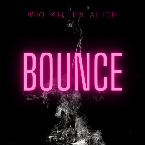 Bounce (Radio Edit) | Boomplay Music