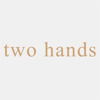 Two Hands